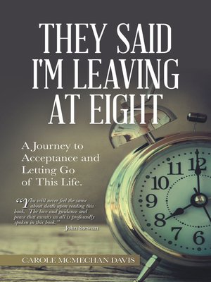 cover image of They Said I Was Leaving at Eight